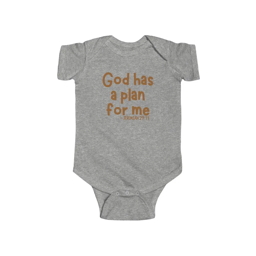 Infant God Has A Plan For Me Jeremiah 29:11 - Bodysuit