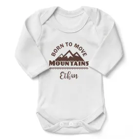 Personalized Organic Baby Bodysuit - Born To Move Mountains  (White / Long Sleeve)