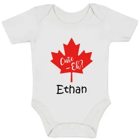 Personalized Organic Baby Bodysuit - Cute Eh  (White / Short Sleeve)